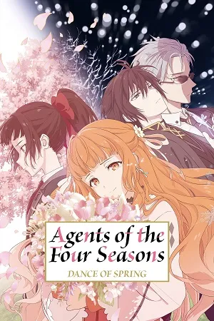 Agents of the Four Seasons: Dance of Spring 2026 Season 1 Hindi - English - Japanese  Audio WEB-DL 720p - 480p - 1080p [EP - 07 Added]
